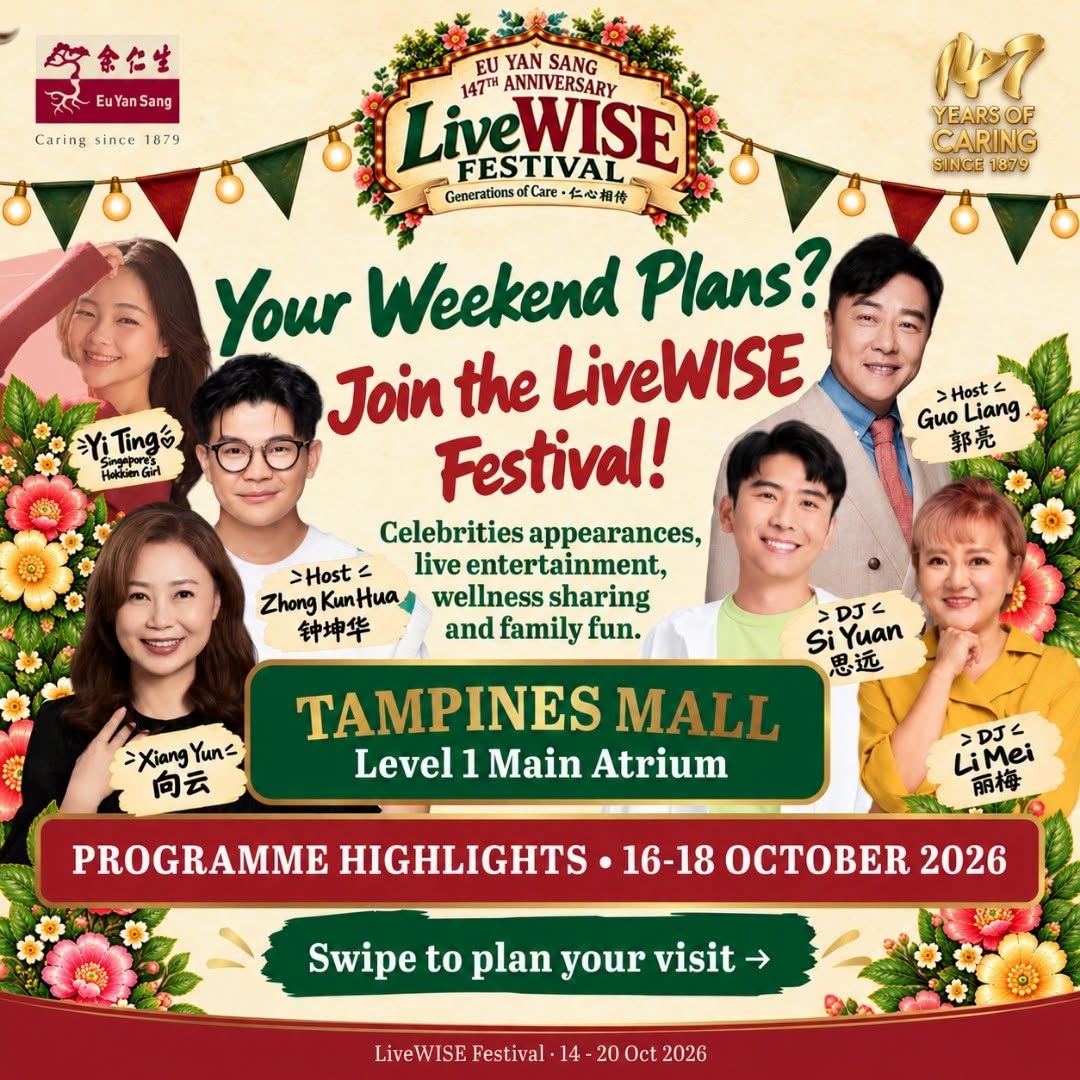 Eu Yan Sang LiveWISE Festival at Tampines Mall
