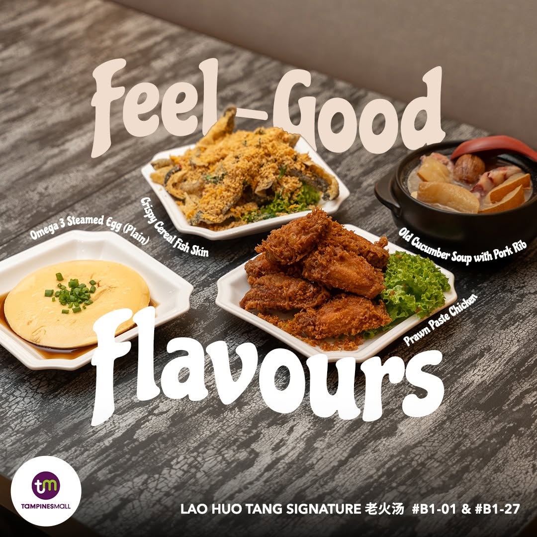 Lao Huo Tang Signature menu items at Tampines Mall