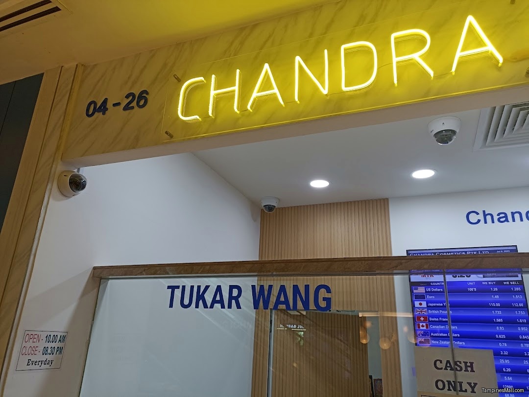 Chandra Money Exchange at Tampines Mall